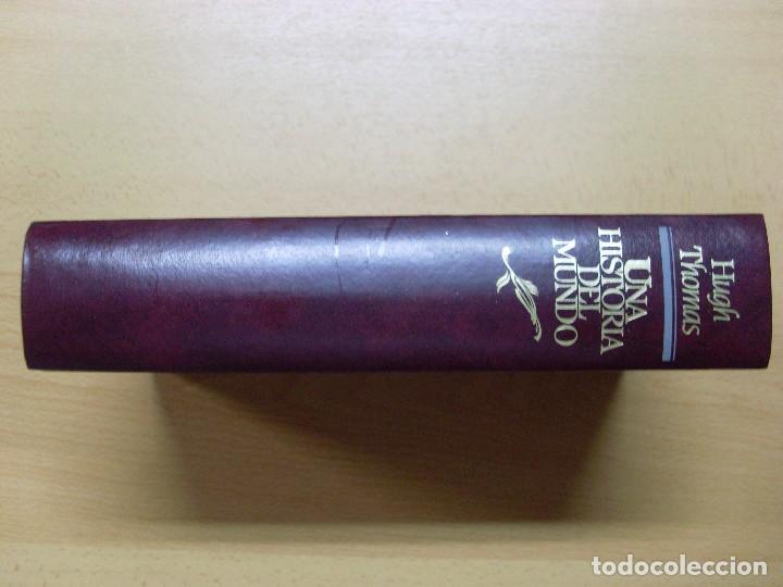 Libros de segunda mano: UNA HISTORIA DEL MUNDO / Hugh Thomas / 1983 - Foto 6