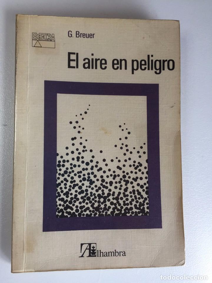 Libros de segunda mano: EL AIRE EN PELIGRO - Foto 1