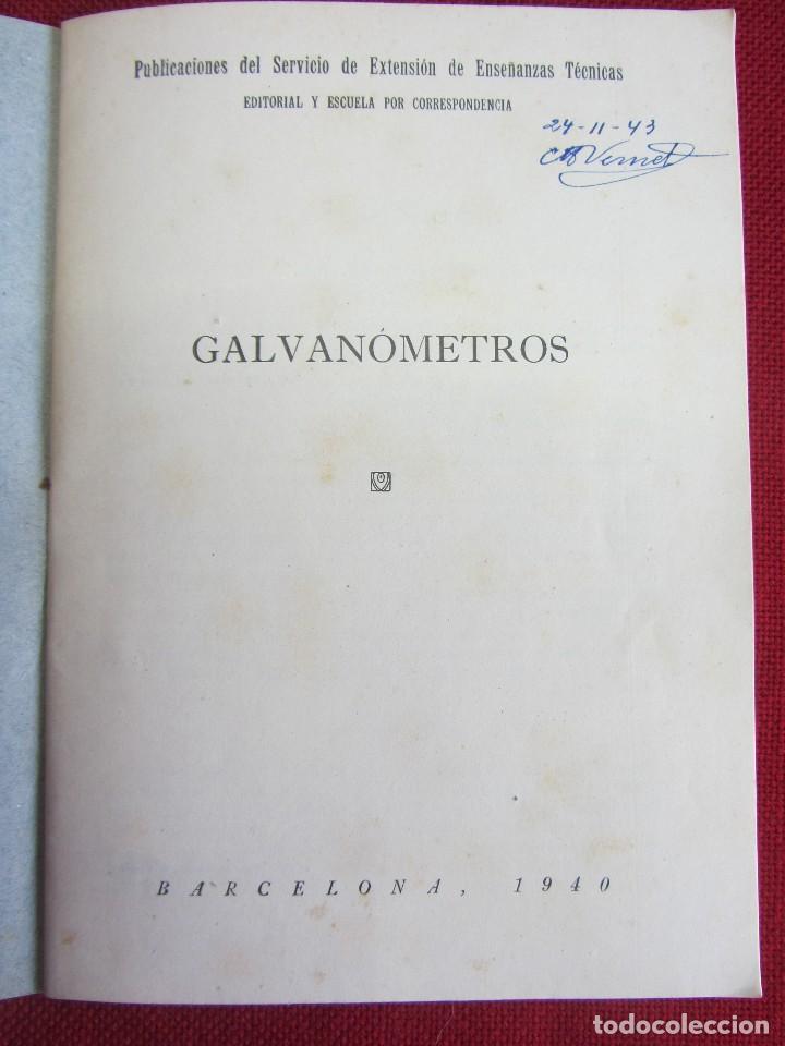Libros de segunda mano: GALVAN&Oacute;METROS. ED. SERVICIO DE EXTENSI&Oacute;N DE ENSE&Ntilde;ANZAS T&Eacute;CNICAS. 1940 - Foto 2
