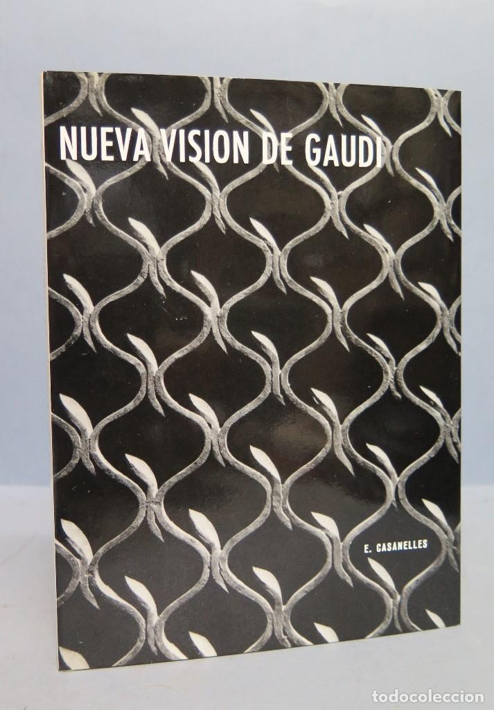 Libros de segunda mano: NUEVA VISION DE GAUDI. E. CASSANELLES - Foto 1