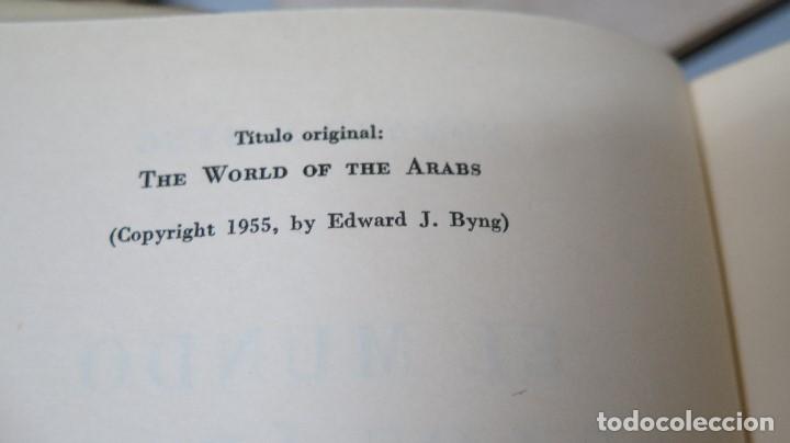 Libros de segunda mano: El mundo de los &aacute;rabes. EDWARD J. BVNG - Foto 3
