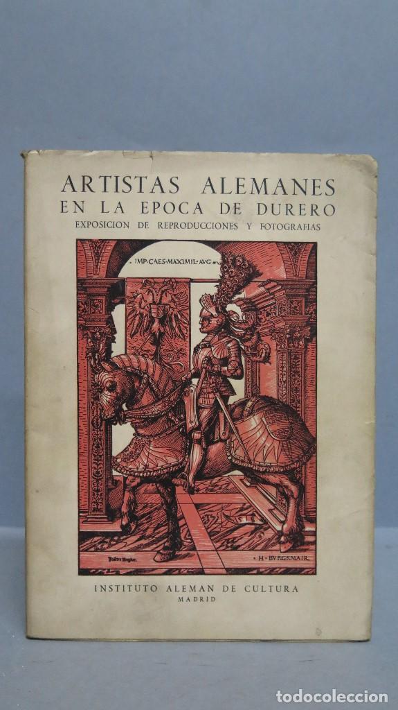 Libros de segunda mano: ARTISTAS ALEMANAS EN LA EPOCA DE DURERO - Foto 1