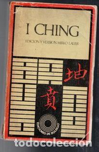 Libros de segunda mano: I Ching, edici&oacute;n y versi&oacute;n Mirko Lauer - Foto 1