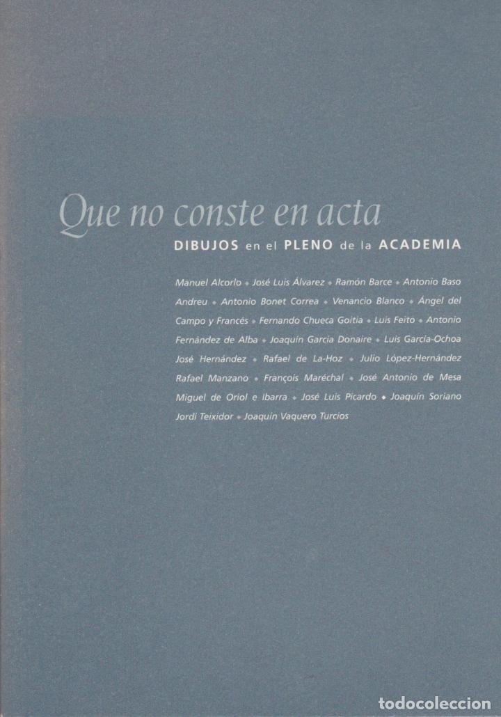 Libros de segunda mano: * DIBUJO * Que no conste en acta : dibujos en el pleno de la Academia - Foto 1