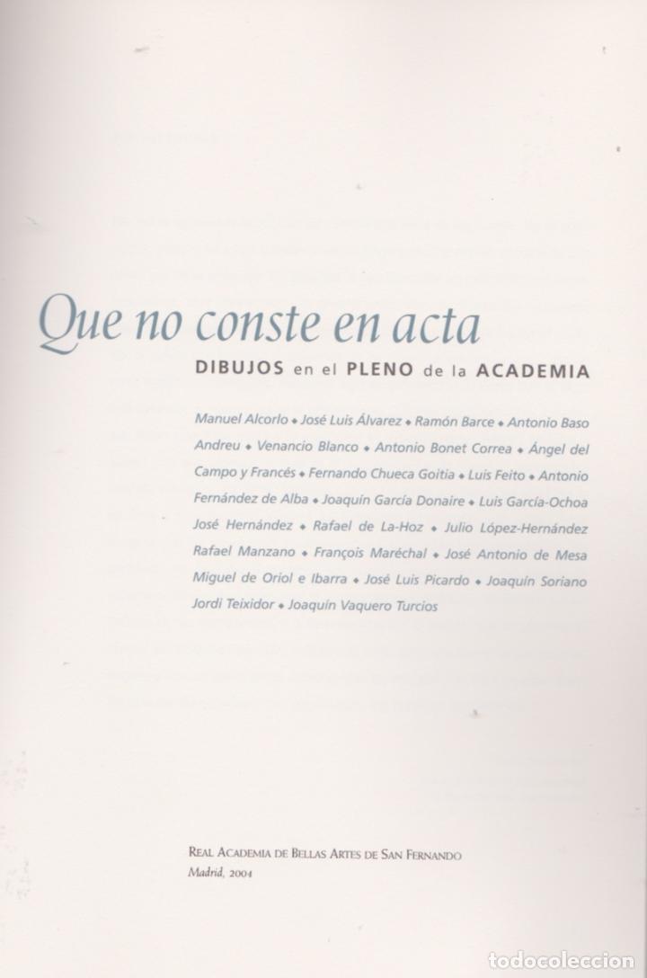 Libros de segunda mano: * DIBUJO * Que no conste en acta : dibujos en el pleno de la Academia - Foto 3