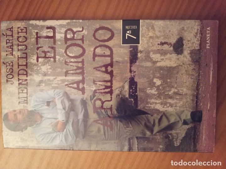 Libros de segunda mano: El amor armado Jose Maria Mendiluce - Foto 1