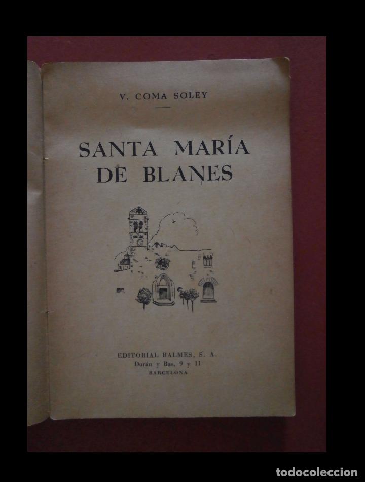 Libri di seconda mano: Santa Maria de Blanes. Palacio de los Vizcondes de Cabrera. V. Coma Soley