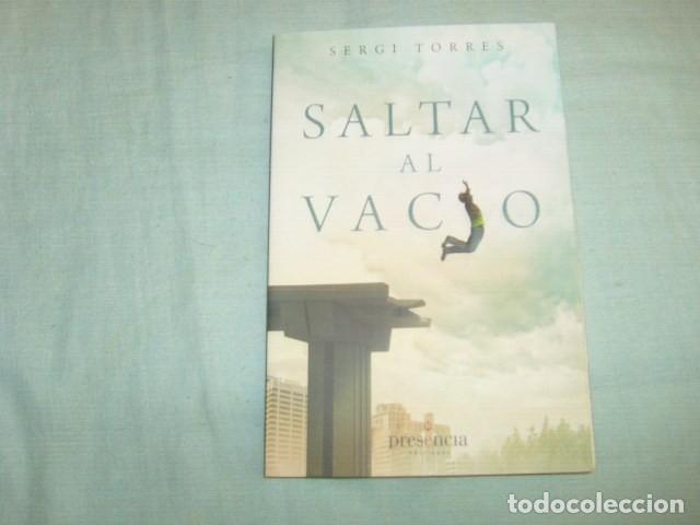 Libros de segunda mano: SALTAR AL VACIO . SERGI TORRES - Foto 1