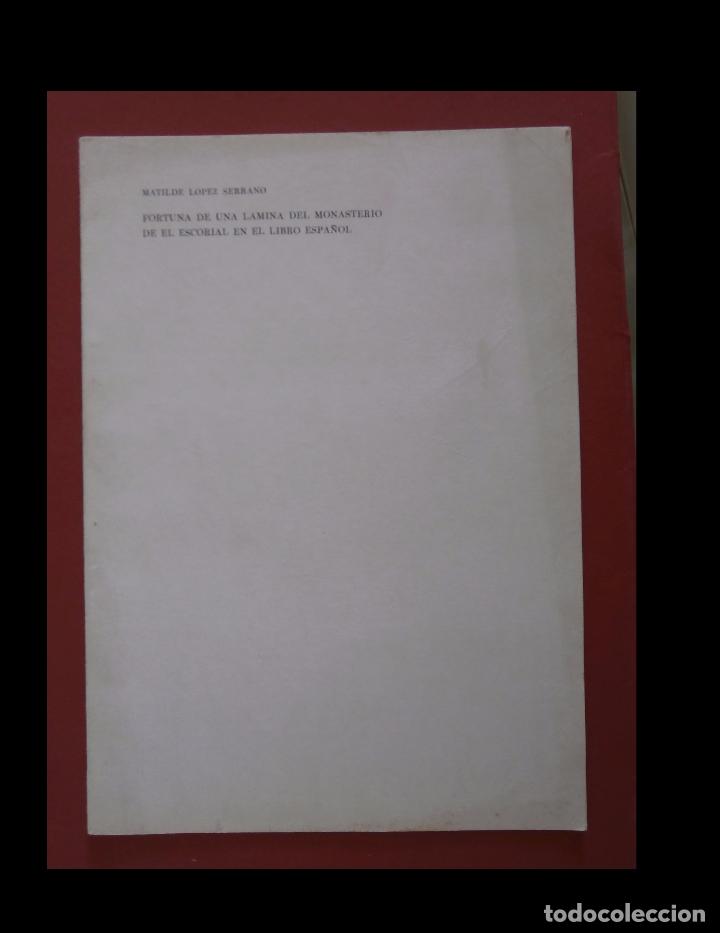 Libros de segunda mano: Fortuna de una lamina del Monasterio de El Escorial en el libro espa&ntilde;ol. Matilde Lopez Serrano - Foto 1