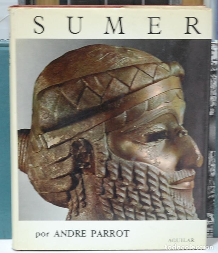Libros de segunda mano: Sumer. Andre Parrot. Editorial Aguilar - Foto 1