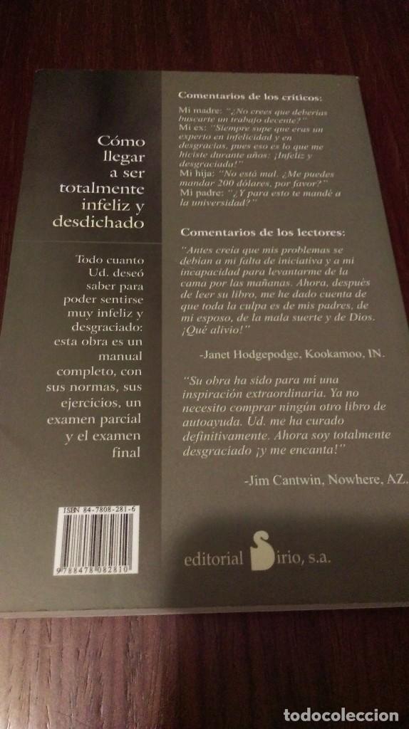 Libros de segunda mano: Como llegar a ser totalmente infeliz y desdichado. Gil Friedman - Foto 2