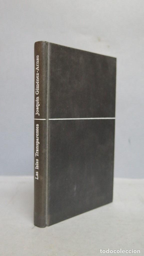 Libros de segunda mano: LAS ISLAS TRANSPARENTES. JOAQUIN JIMENEZ ARNAU - Foto 1