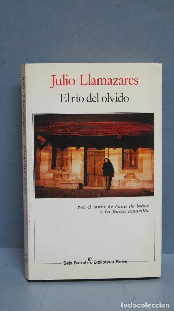 Libros de segunda mano: EL RIO DEL OLVIDO. JULIO LLAMAZARES - Foto 1
