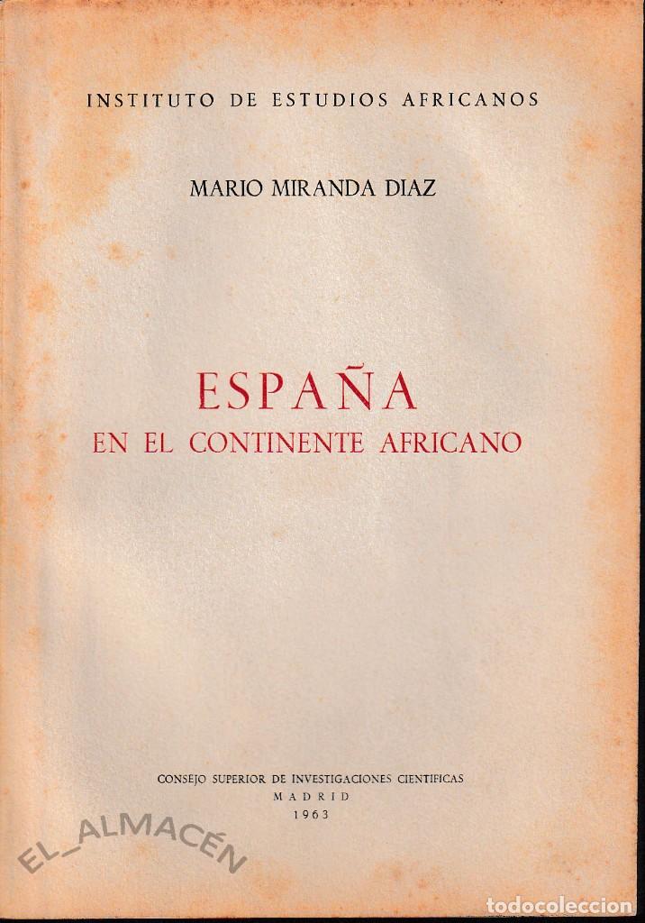 Libros de segunda mano: ESPA&Ntilde;A EN EL CONTINENTE AFRICANO (M. MIRANDA 1963) SIN USAR - Foto 1