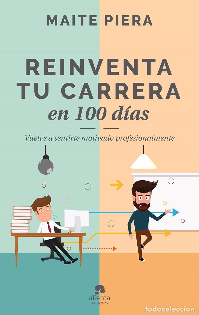 Libri di seconda mano: REINVENTA TU CARRERA Maite Piera