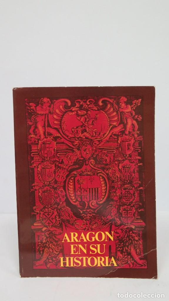 Libros de segunda mano: ARAGON EN SU HISTORIA. VV.AA - Foto 1