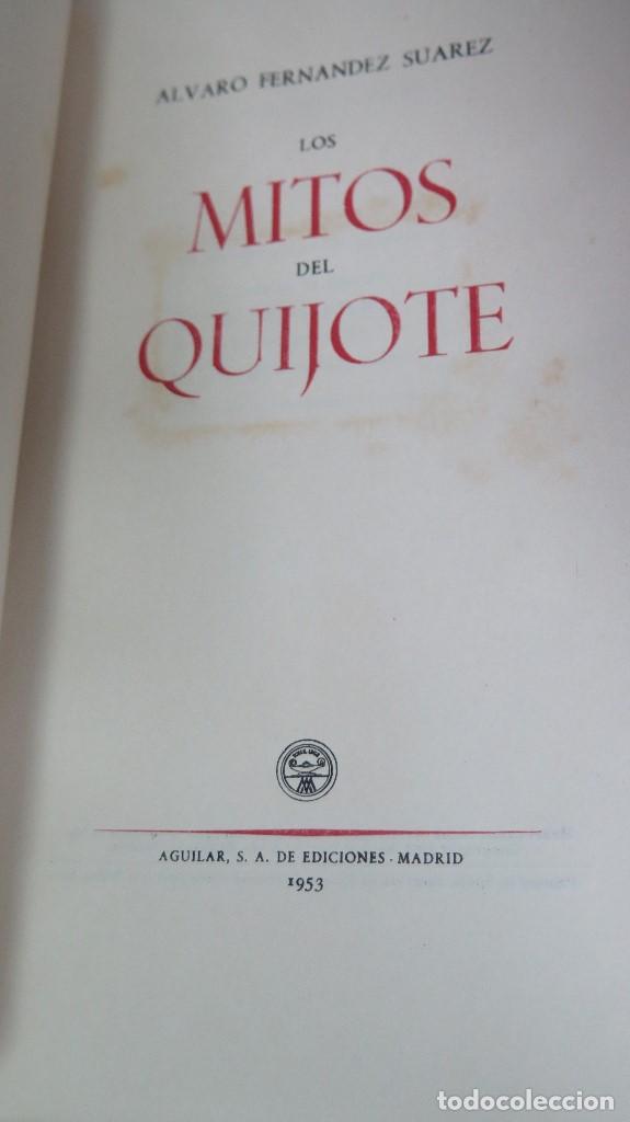 Libros de segunda mano: LOS MITOS DEL QUIJOTE. A. FERNANDEZ SUAREZ - Foto 2