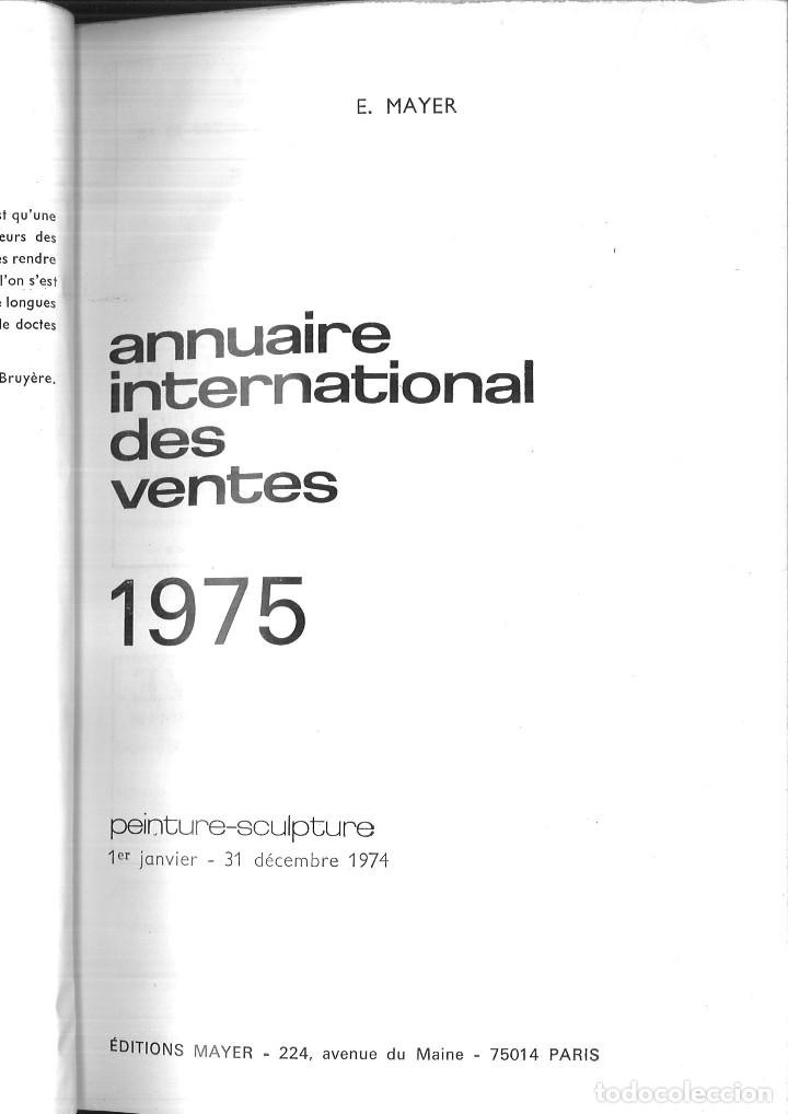 Libros de segunda mano: ANNUAIRE INTERNATIONAL DES VENTES 1975.E. Mayer - Foto 1