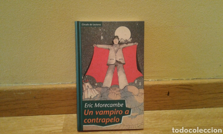 Libros de segunda mano: Eric Morecambe - Un vampiro a contrapelo - Foto 1