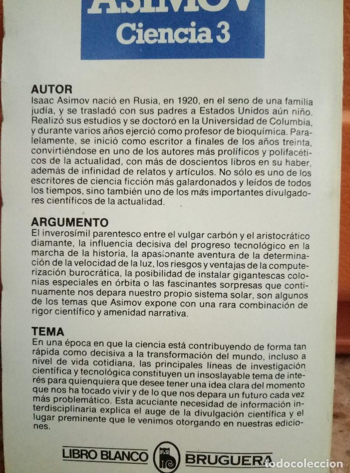 Libros de segunda mano: ISAAC ASIMOV. CIENCIA 3. BRUGUERA - Foto 2