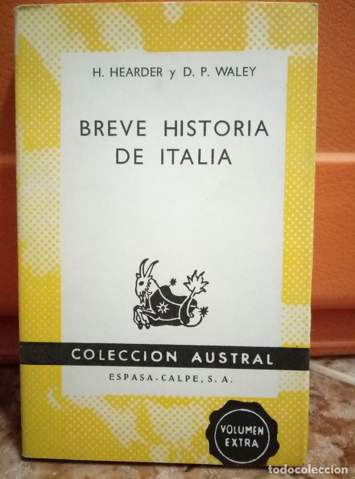 Libros de segunda mano: Breve historia de Italia - Hearder, Harry . Austral 1966 - Foto 1