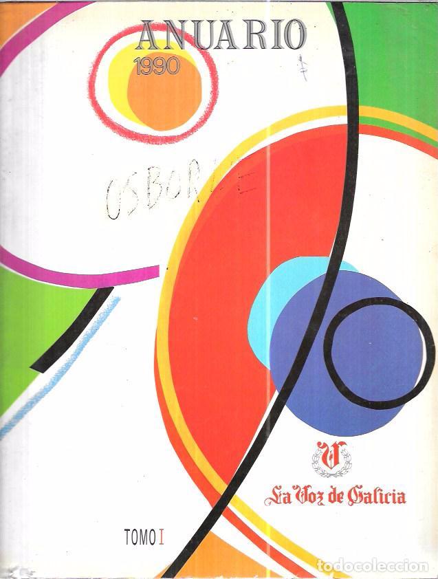 Libros de segunda mano: ANUARIO 1990. LA VOZ DE GALICIA TOMO I. - Foto 1