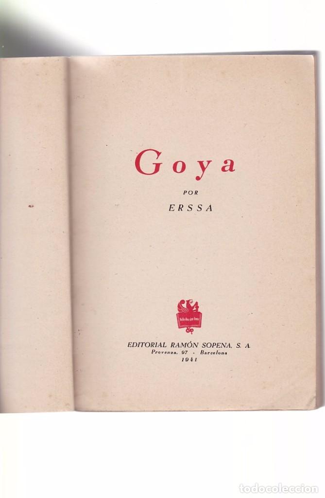 Libros de segunda mano: GOYA - EDITORIAL RAMON SOPENA 1941 / ILUSTRADO - Foto 2