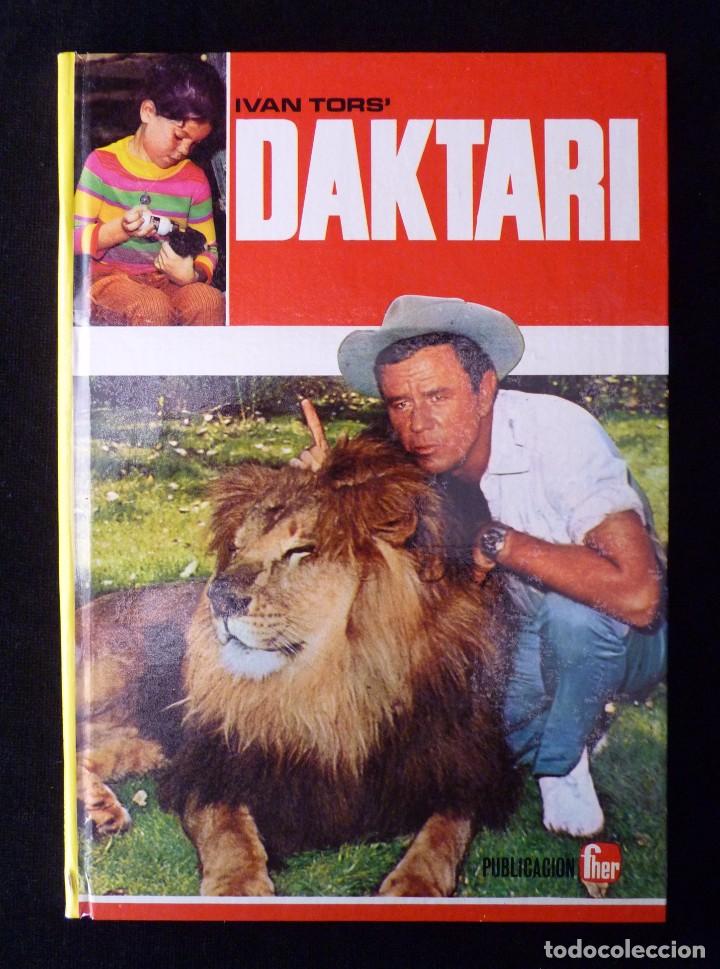 Libros de segunda mano: DAKTARI, IVAN TORS. EDITORIAL FHER, 1971. COMO NUEVO - Foto 1