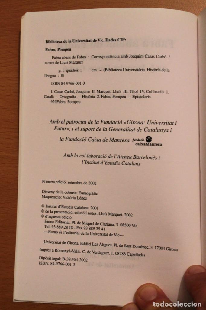 Libros de segunda mano: Fabra abans de Fabra. Correspond&egrave;ncia amb J. Casas Carb&oacute; - Eumo - Foto 3