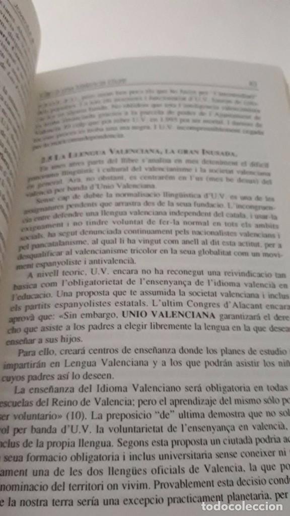 Libros de segunda mano: Cap a una Valencia Lliure, hacia una Valencia libre escrito en valenciano Joventut Valencianista - Foto 4 - 99783359