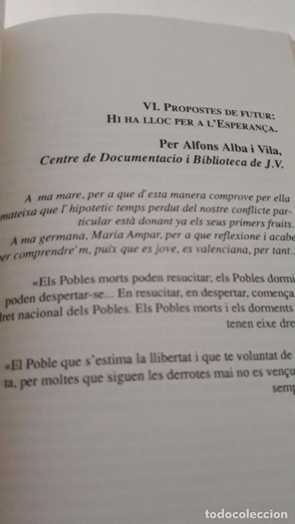 Libros de segunda mano: Cap a una Valencia Lliure, hacia una Valencia libre escrito en valenciano Joventut Valencianista - Foto 7 - 99783359