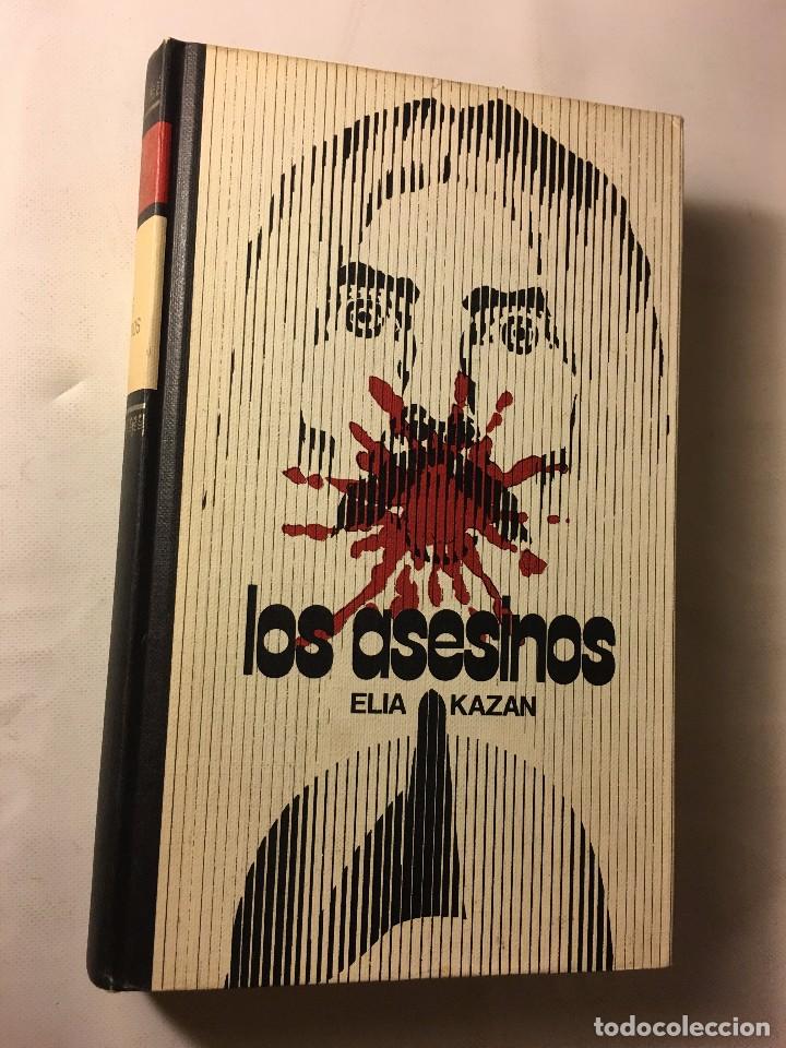 Libros de segunda mano: LIBRO ELIA KAZAN LOS ASESINOS - Foto 1