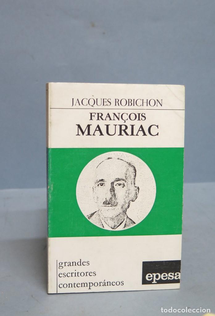 Libros de segunda mano: FRAN&Ccedil;OIS MAURICA. JACQUES ROBICHON - Foto 1