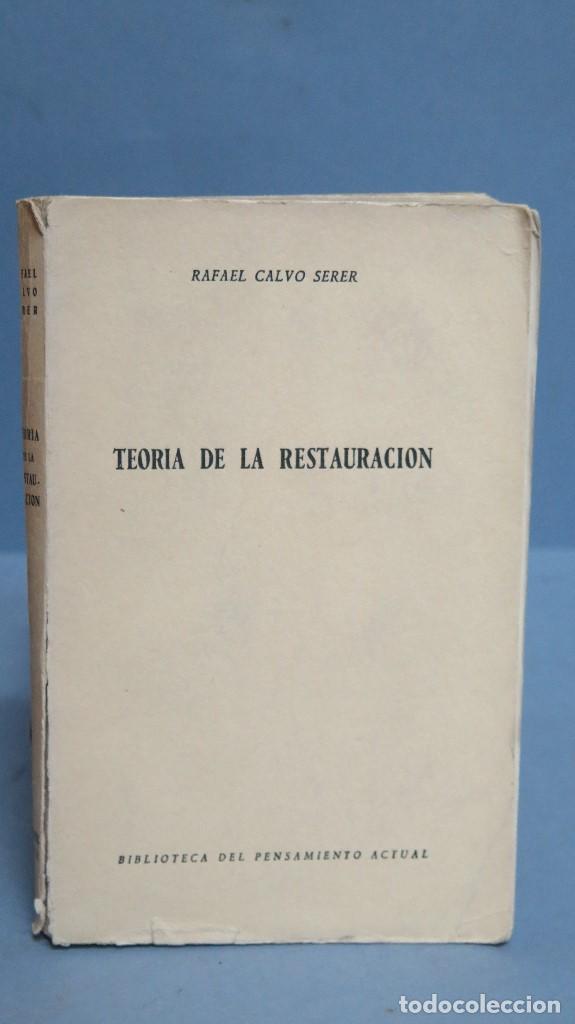 Libros de segunda mano: TEORIA DE LA RESTAURACION. RAFAEL CALVO SERRER - Foto 1