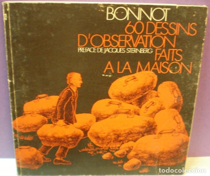 Libros de segunda mano: Bonnot - 60 dessins dobservation faits &agrave; la maison - Prefacio de Jacques Sternberg - Foto 2