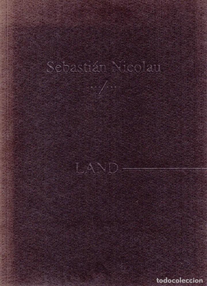 Libros de segunda mano: LAND - SEBASTI&Aacute;N NICOLAU - Foto 1