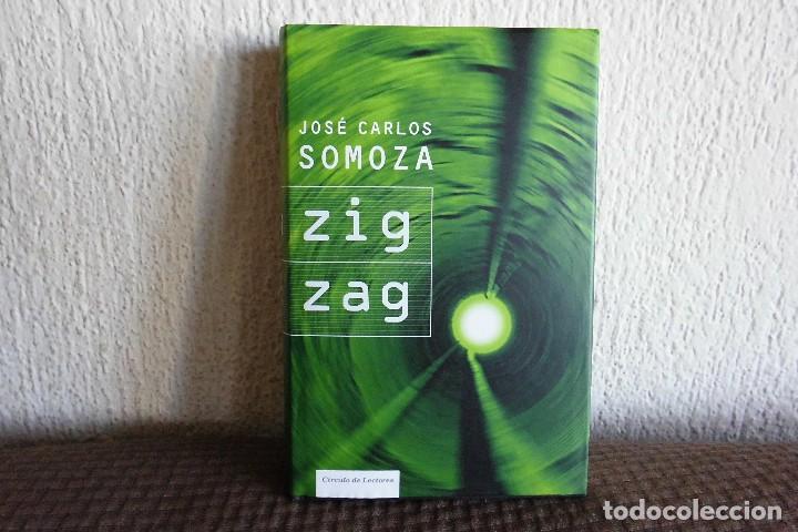Libros de segunda mano: Zigzag. Jose Carlos Somoza. Libro - Foto 1