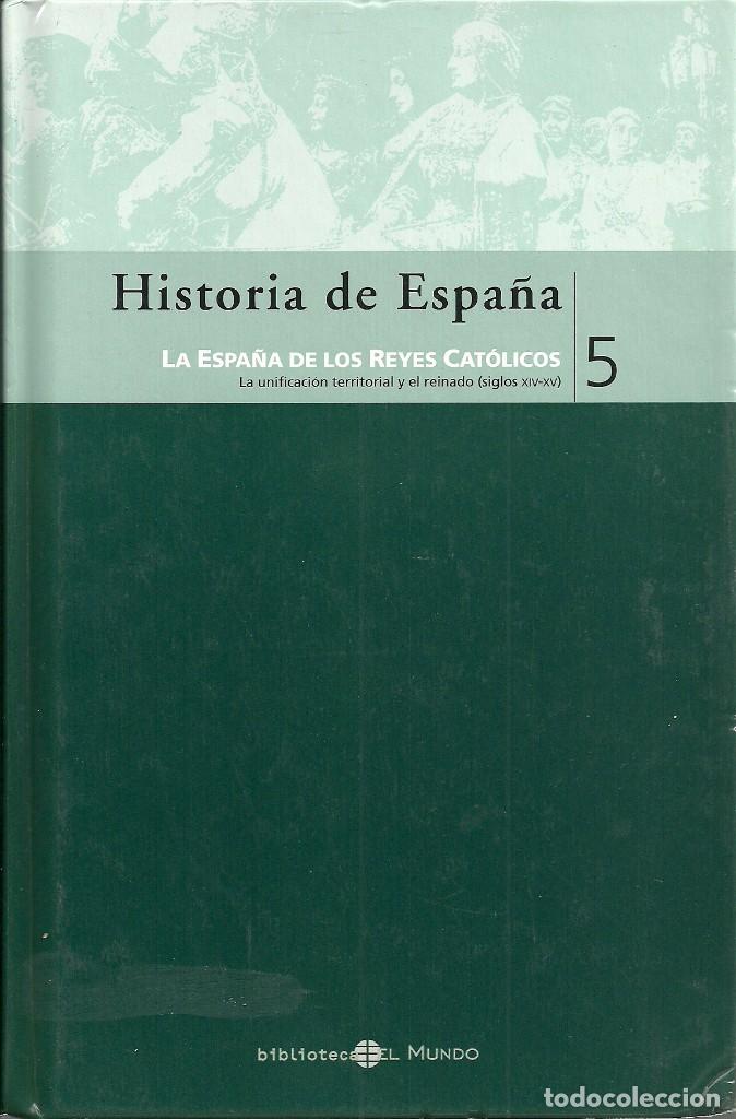 Libros de segunda mano: La Espa&ntilde;a de los Reyes Cat&oacute;licos.La Unificaci&oacute;n Territorial y el Reinado.(Siglos XIV-XV)