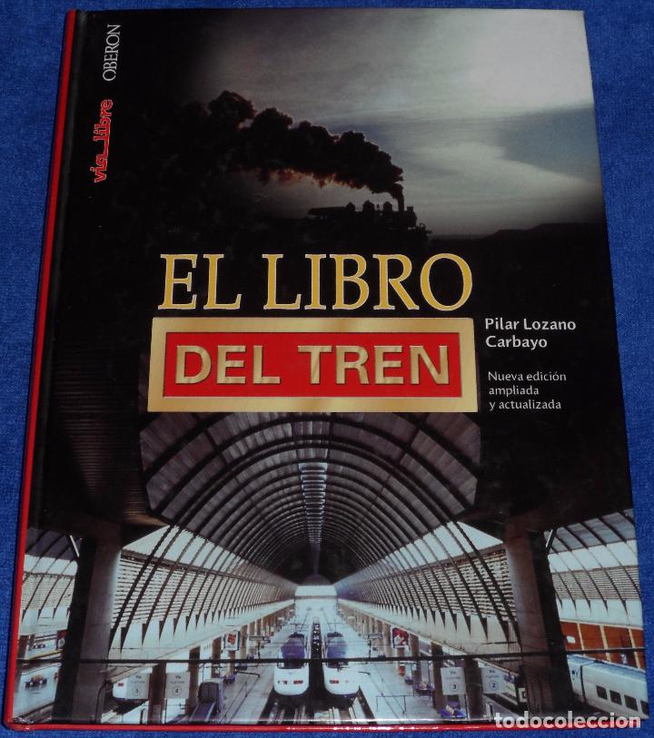 Libros de segunda mano: El libro del tren - Oberon (2004) - Foto 1