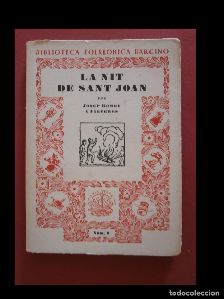 Libros de segunda mano: La nit de sant Joan. Josep Romeu i Figueres - Foto 1