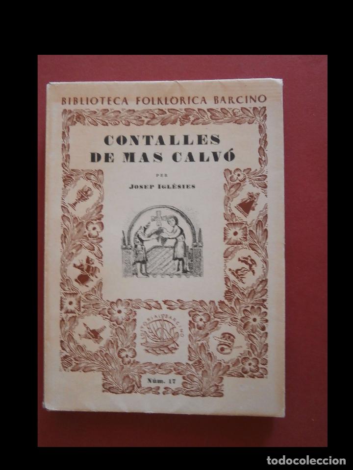 Libros de segunda mano: Contalles de Mas Calv&oacute;. Josep Igl&eacute;sies - Foto 1