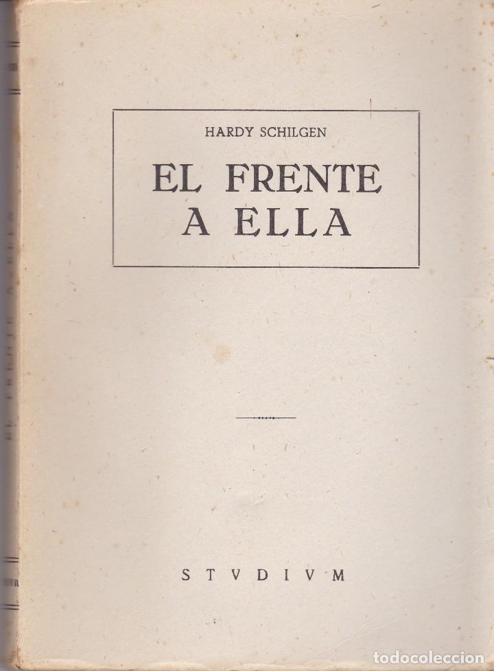 Libros de segunda mano: &Eacute;L FRENTE A ELLA - Foto 2