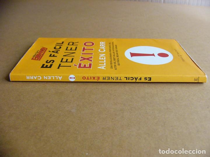 Libros de segunda mano: Libro Es facil tener exito - Allen Carr - Editorial Espasa Calpe - Foto 5