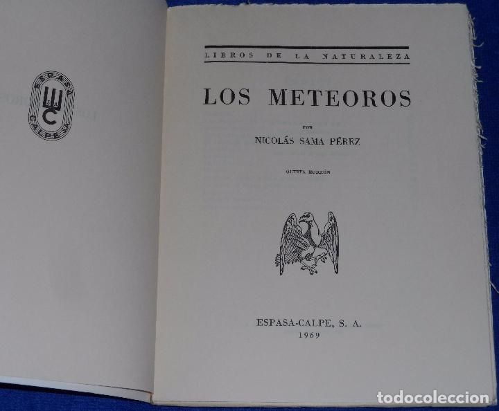 Libros de segunda mano: Los meteoros - NICOL&Aacute;S SAMA P&Eacute;REZ - Espasa-Calpe (1969) - Foto 2