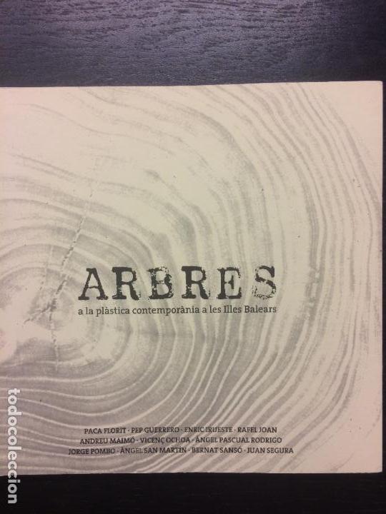 Second hand books: ARBRES A LA PLASTICA CONTEMPORANIA A LES ILLES BALEARS, FLORIT, GUERRERO, IRUESTE, JOAN, MAIMO, OCHO