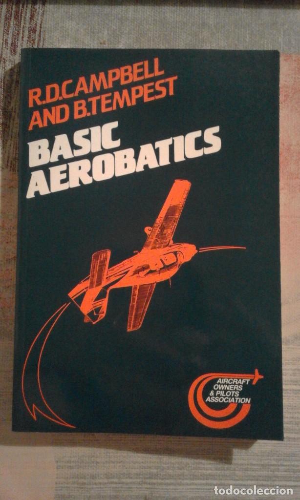 Libros de segunda mano: Basic Aerobatics - R.D. Campbell and B.Tempest - en ingl&eacute;s - Foto 1