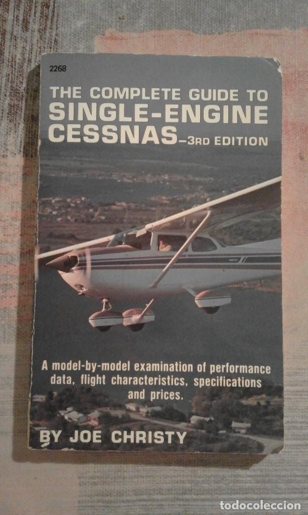 Libros de segunda mano: The complete guide to single-engine Cessnas - 3rd edition - Joe Christy - en ingl&eacute;s - Foto 1