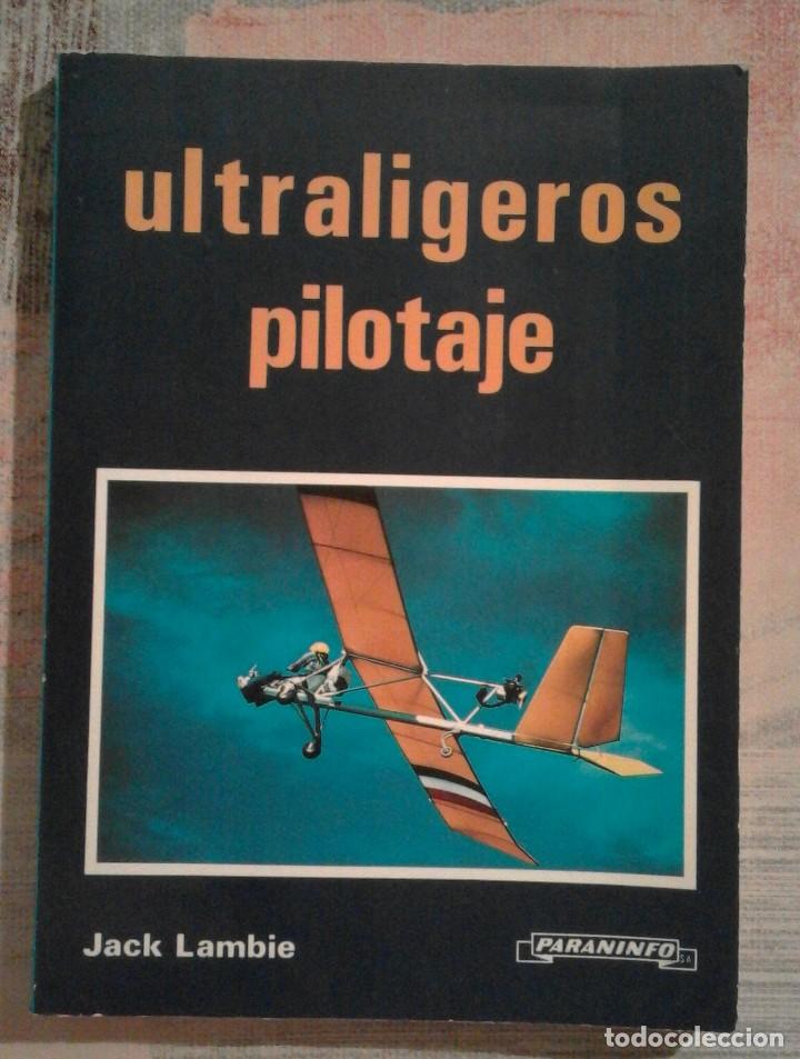 Libros de segunda mano: Ultraligeros pilotaje - Jack Lambie - Foto 1