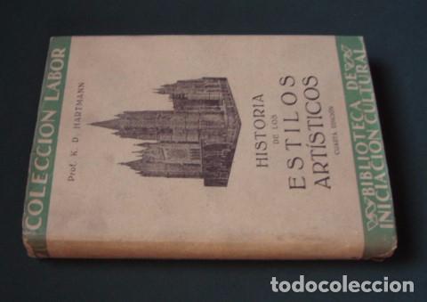 Libros de segunda mano: Historia de los estilos art&iacute;sticos - HARTMANN, K. D. - Foto 1