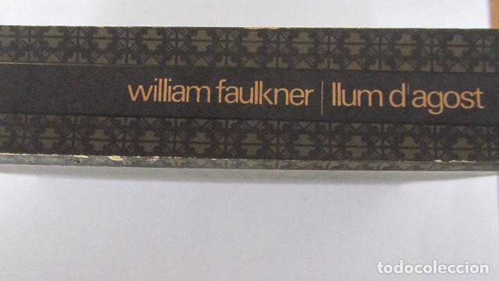 Libros de segunda mano: LLUM D&acute;AGOST DE WILLIAM FAULKNER (EDICIONS 62) - Foto 1